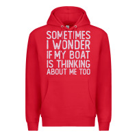 Red boating funny if my boat is thinking about me too funny pontoon boat l Premium Hoodie - linhVisuals