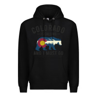 Black colorado is calling and i must go state flag with wild bear Premium Hoodie - linhVisuals