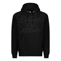 Black couture is an attitude inspirational fashion quote cute lettering text Premium Hoodie - linhVisuals