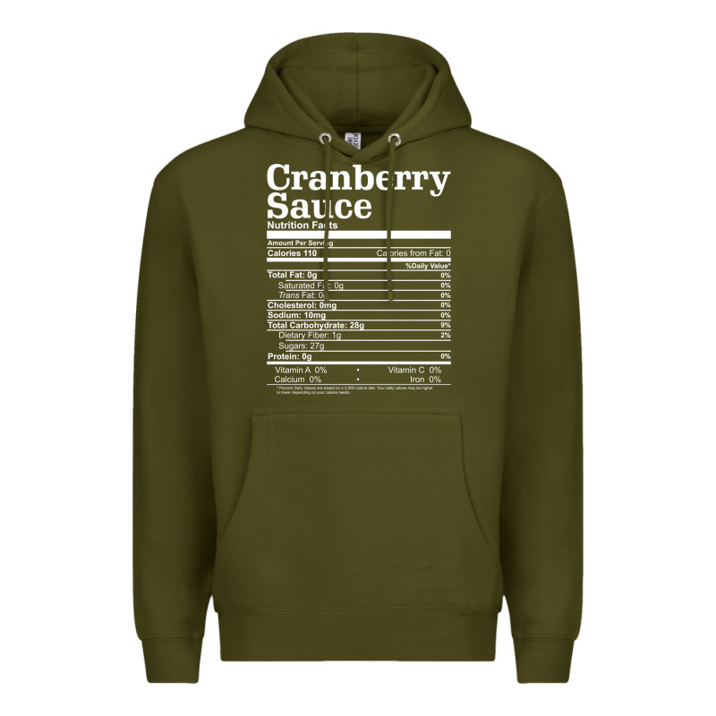Cranberry Sauce Nutrition Facts Funny Thanksgiving Christmas Food Nutr Premium Hoodie by linhVisuals | Teevron