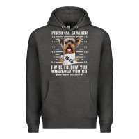 Charcoal Heather funny yorkie personal stalker yorkshire terrier  dog i will follow you Premium Hoodie - linhVisuals
