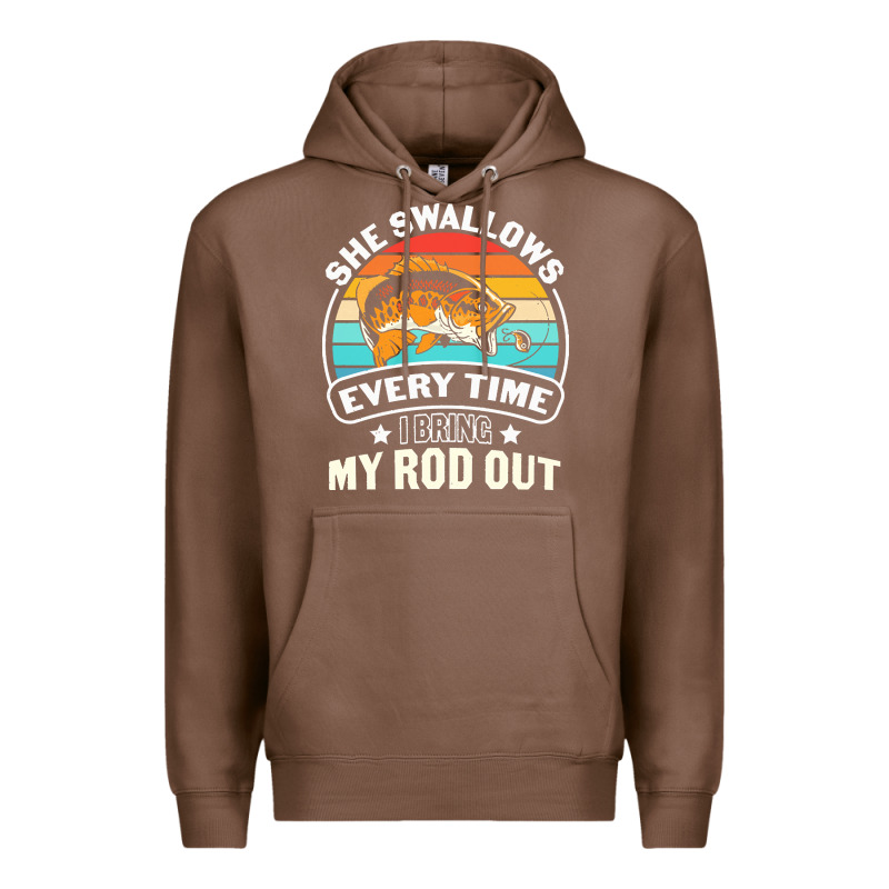 She Swallows Every Time I Bring My Rod T  Shirt She Swallows Every Tim Premium Hoodie by linhVisuals | Teevron