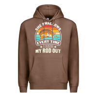 Chestnut she swallows every time i bring my rod t  shirt she swallows every tim Premium Hoodie - linhVisuals