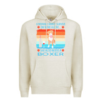 Oatmeal Heather boxer t  shirt a woman cannot survive on wine alone she also needs box Premium Hoodie - linhVisuals
