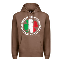 Irish Temper Italian Attitude T Shirt St Patrick's Day T Shirt Premium Hoodie | Teevron