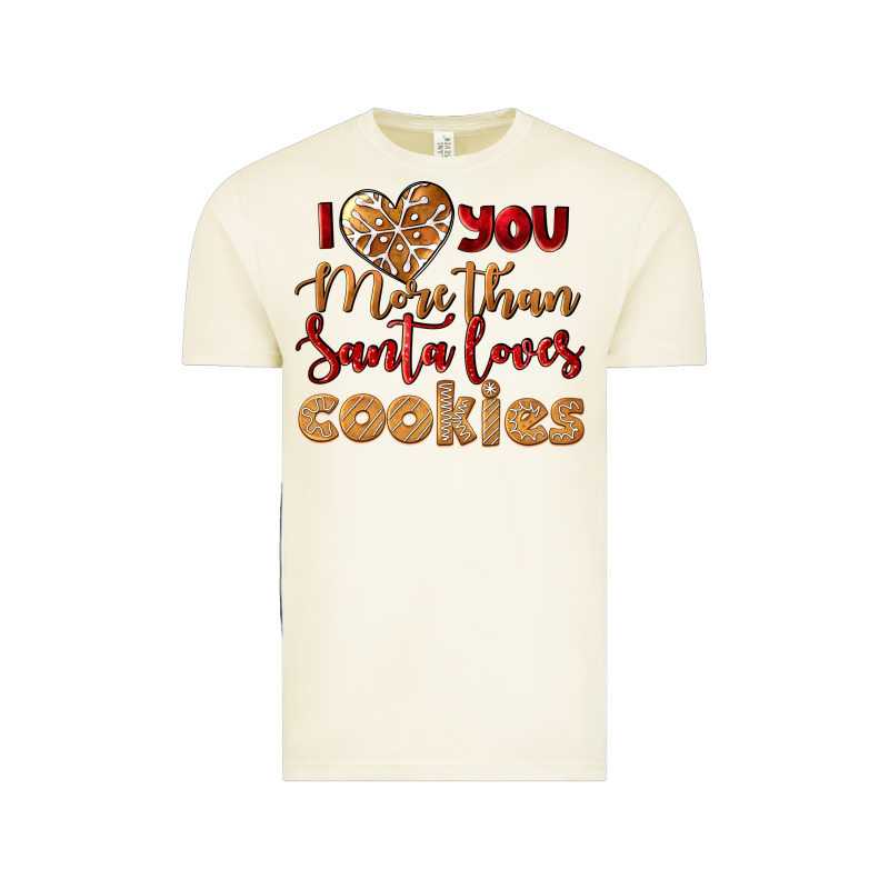 I Love You More Than Santa Loves Cookies Vintage Tee by LillyAllenDesigns | Teevron