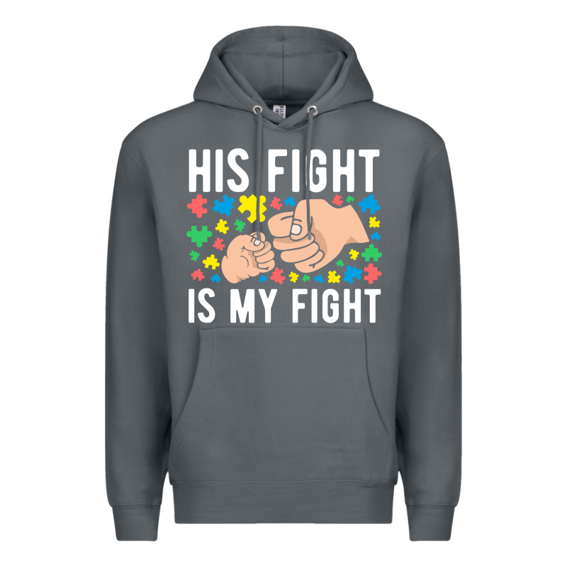 His Fight Is My Fight Autism Dad Mom Fist Bump Cute Supportive Awarene Premium Hoodie by linhVisuals | Teevron