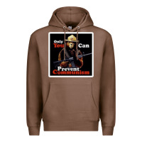 Chestnut only you can prevent communism Premium Hoodie - linhVisuals