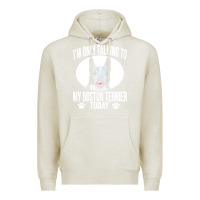 Oatmeal Heather boston terrier t  shirtfunny boston terrier dog gift i m only talking Premium Hoodie - linhVisuals