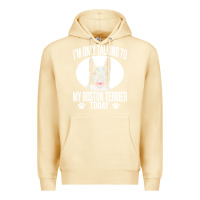 Pina Colada boston terrier t  shirtfunny boston terrier dog gift i m only talking Premium Hoodie - linhVisuals