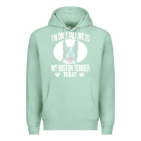 Seafoam boston terrier t  shirtfunny boston terrier dog gift i m only talking Premium Hoodie - linhVisuals