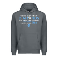 Rock whoever said that diamonds are a girls best friend never owned a dog Premium Hoodie - linhVisuals