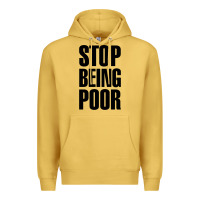 Stop Being Poor Premium Hoodie | Teevron