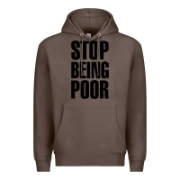Coffee Stop Being Poor Premium Hoodie - linhVisuals