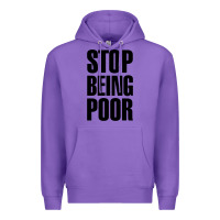 Purple Stop Being Poor Premium Hoodie - linhVisuals