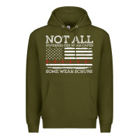 Army Green nurses not all superheroes wear caps some wear scrubs nurse supportive Premium Hoodie - linhVisuals