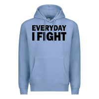 Colony Blue everyday i fight Premium Hoodie - linhVisuals