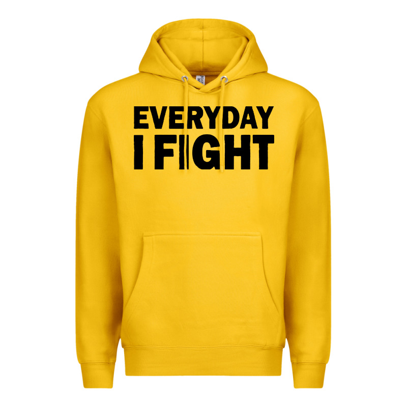 Everyday I Fight Premium Hoodie by linhVisuals | Teevron