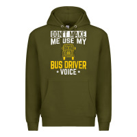 Army Green don't make me use bus driver voice school bus driver t shirt Premium Hoodie - linhVisuals