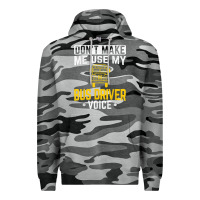 Slate Camo don't make me use bus driver voice school bus driver t shirt Premium Hoodie - linhVisuals