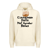 Sandshell cinnamon rolls not gender roles Premium Hoodie - linhVisuals