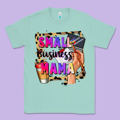 Small Business Mama Mother's Day Classic Tee Designed By Fadigitalartstudio