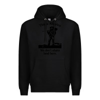Black this is america we don't share land here Premium Hoodie - linhVisuals