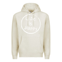 Oatmeal Heather life is happy Premium Hoodie - linhVisuals
