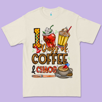 100. Days Of Coffee  Chaos Premium Tee Designed By Cowhidedigitalart