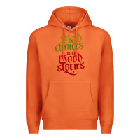 Carrot bad choices make good stories Premium Hoodie - linhVisuals