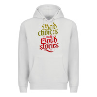 Dove Grey bad choices make good stories Premium Hoodie - linhVisuals