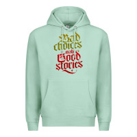 Seafoam bad choices make good stories Premium Hoodie - linhVisuals