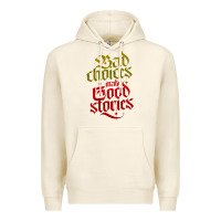 Tofu bad choices make good stories Premium Hoodie - linhVisuals