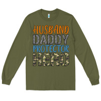 Army Green husband daddy protector hero Long Sleeve Tee - Artiststas