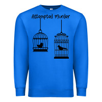 True Royal Attempted Murder Premium Sweatshirt - Bettercallsaul