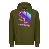 Army Green ohhhhh i wanna dance with somebody Premium Hoodie - linhVisuals