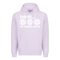 Lilac shhh i'm doing math gym funny bodybuilding weightlifting humor quote Premium Hoodie - linhVisuals