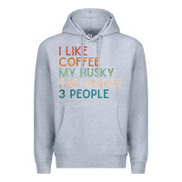 Heather Grey siberian husky dog i like coffee my husky and maybe 3 people vintage d Premium Hoodie - linhVisuals