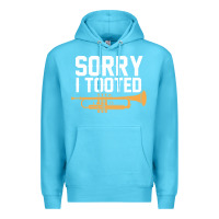 Ocean Blue sorry i tooted funny trumpet player pun gift sarcastic humor quote Premium Hoodie - linhVisuals