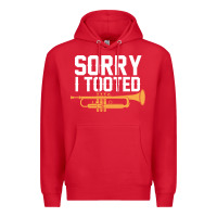 Red sorry i tooted funny trumpet player pun gift sarcastic humor quote Premium Hoodie - linhVisuals
