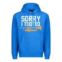 True Royal sorry i tooted funny trumpet player pun gift sarcastic humor quote Premium Hoodie - linhVisuals