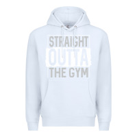 White straight outta the gym Premium Hoodie - linhVisuals