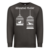 Smoke Attempted Murder Premium Sweatshirt - Bettercallsaul