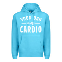 Ocean Blue Your Dad Is My Cardio Premium Hoodie - linhVisuals