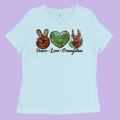 Peace Love Orangutan Ladies Tee Designed By Lillyallendesigns
