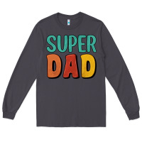 Smoke super dad Long Sleeve Tee - Artiststas