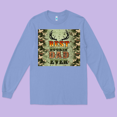 Best Buckin' Dad Ever Long Sleeve Tee Designed By Artiststas