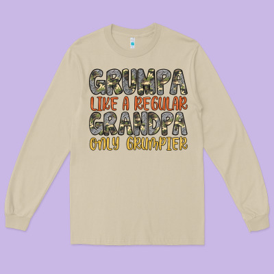 Grumpa Like A Regular Grandpa Only Grumpier Long Sleeve Tee Designed By Artiststas