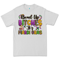 Dove Grey bead up bitches it s mardi gras Premium Tee - LillyAllenDesigns