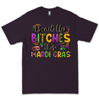 Plum bead up bitches it s mardi gras Premium Tee - LillyAllenDesigns